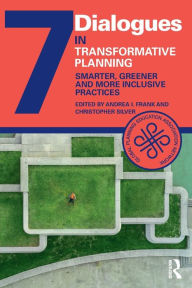 Title: Transformative Planning: Smarter, Greener and More Inclusive Practices, Author: Christopher Silver