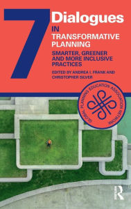 Title: Transformative Planning: Smarter, Greener and More Inclusive Practices, Author: Christopher Silver
