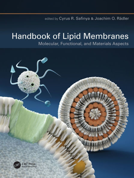 Handbook of Lipid Membranes: Molecular, Functional, and Materials Aspects