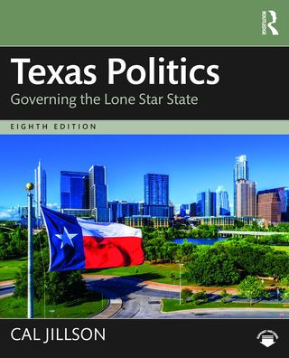 Texas Politics: Governing the Lone Star State