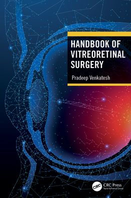 Handbook of Vitreoretinal Surgery