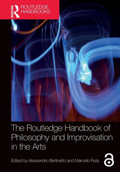 the Routledge Handbook of Philosophy and Improvisation Arts