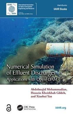 Numerical Simulation of Effluent Discharges: Applications with OpenFOAM