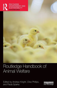 Title: Routledge Handbook of Animal Welfare, Author: Andrew Knight