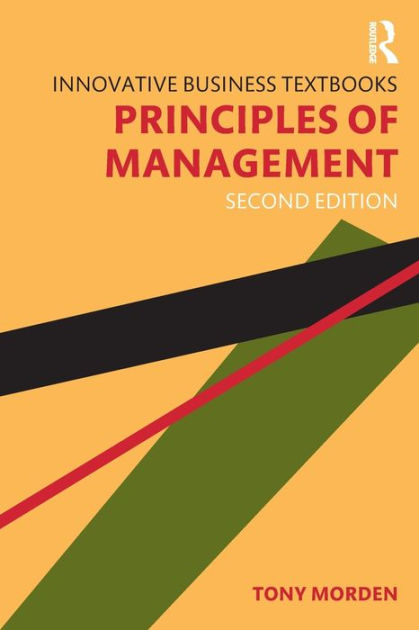 Principles of Management by Tony Morden, Paperback | Barnes & Noble®