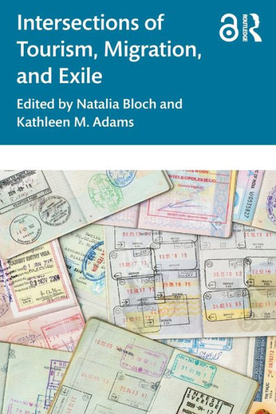 Intersections of Tourism, Migration, and Exile