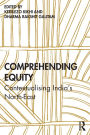 Comprehending Equity: Contextualising India's North-East