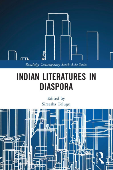 Indian Literatures in Diaspora