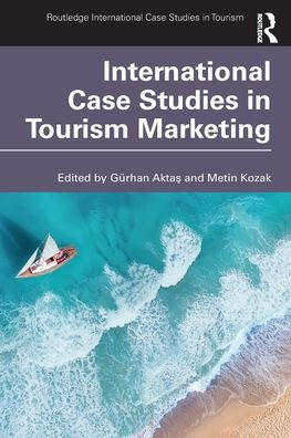 International Case Studies Tourism Marketing