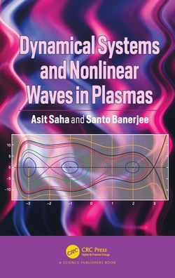 Dynamical Systems and Nonlinear Waves Plasmas