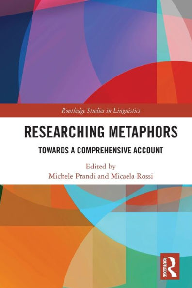 Researching Metaphors: Towards a Comprehensive Account