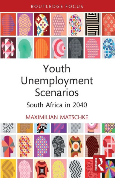 Youth Unemployment Scenarios: South Africa 2040