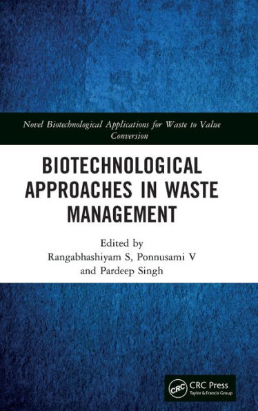 Biotechnological Approaches Waste Management