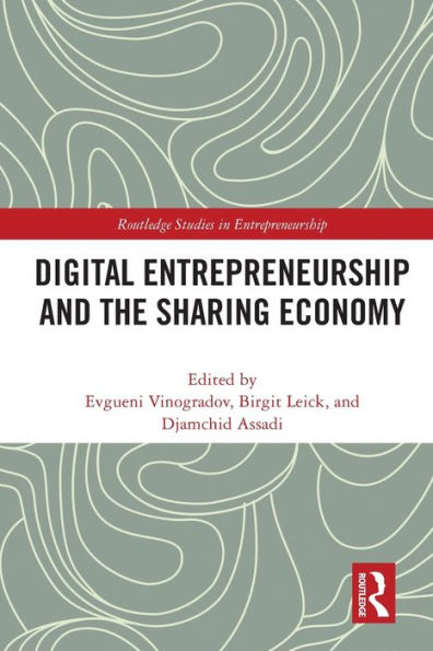 Digital Entrepreneurship and the Sharing Economy