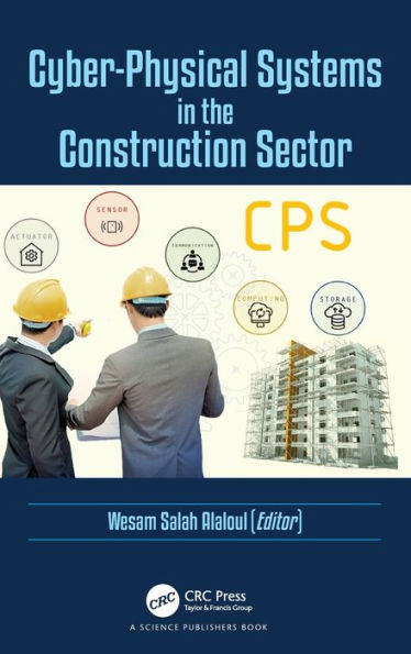Cyber-Physical Systems the Construction Sector