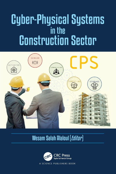 Cyber-Physical Systems the Construction Sector