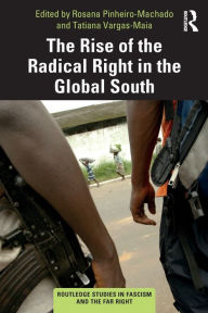 Title: The Rise of the Radical Right in the Global South, Author: Rosana Pinheiro-Machado