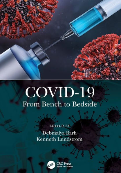 COVID-19: From Bench to Bedside