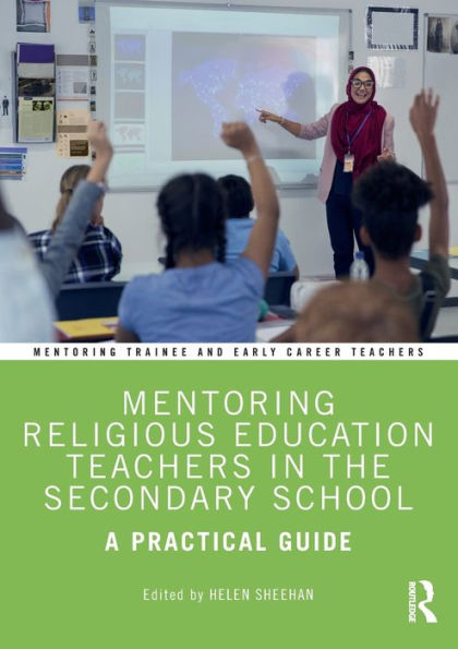 Mentoring Religious Education Teachers the Secondary School: A Practical Guide