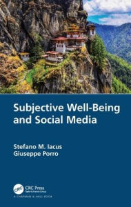 Title: Subjective Well-Being and Social Media, Author: Stefano M. Iacus