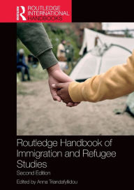 Title: Routledge Handbook of Immigration and Refugee Studies, Author: Anna Triandafyllidou