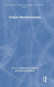 Title: Global Identitarianism, Author: José Pedro Zúquete