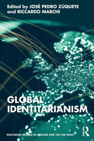 Title: Global Identitarianism, Author: José Pedro Zúquete