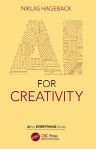 Title: AI for Creativity, Author: Niklas Hageback