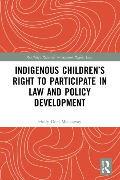 Indigenous Children's Right to Participate Law and Policy Development