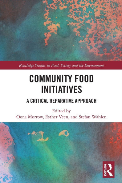 Community Food Initiatives: A Critical Reparative Approach