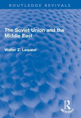 The Soviet Union and the Middle East