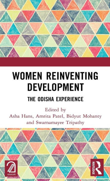 Women Reinventing Development: The Odisha Experience