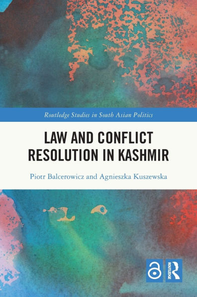 Law and Con?ict Resolution in Kashmir