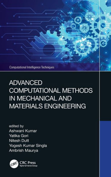 Advanced Computational Methods Mechanical and Materials Engineering