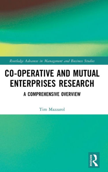 Co-operative and Mutual Enterprises Research: A Comprehensive Overview