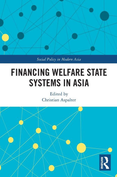 Financing Welfare State Systems Asia