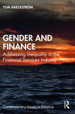 Gender and Finance: Addressing Inequality the Financial Services Industry