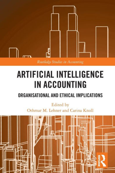 Artificial Intelligence Accounting: Organisational and Ethical Implications