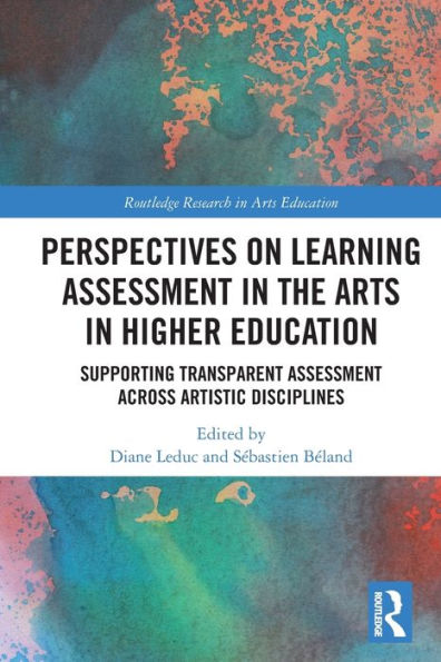 Perspectives on Learning Assessment the Arts Higher Education: Supporting Transparent across Artistic Disciplines