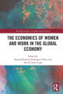 The Economics of Women and Work in the Global Economy