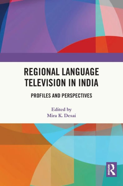 Regional Language Television India: Profiles and Perspectives