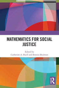 Title: Mathematics for Social Justice, Author: Catherine A. Buell