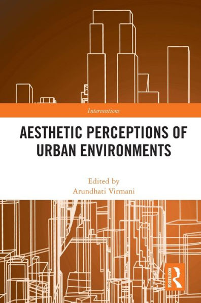 Aesthetic Perceptions of Urban Environments