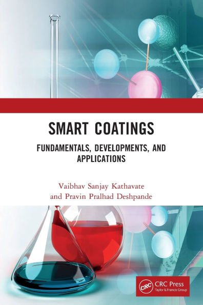 Smart Coatings: Fundamentals, Developments, and Applications