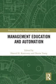 Title: Management Education and Automation, Author: Denise Tsang