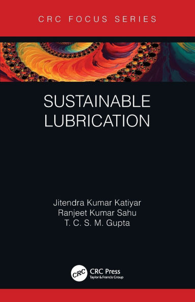 Sustainable Lubrication