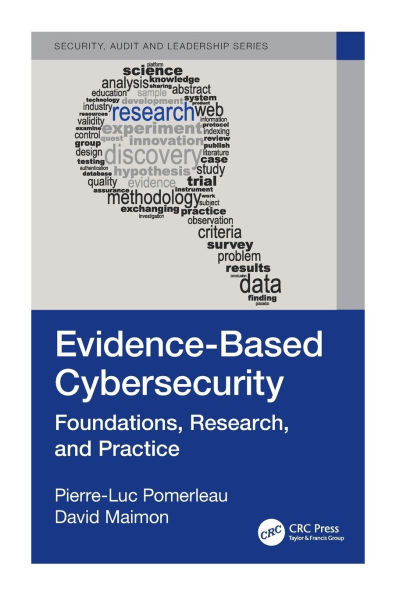 Evidence-Based Cybersecurity: Foundations, Research, and Practice