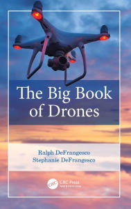 Title: The Big Book of Drones, Author: Ralph DeFrangesco