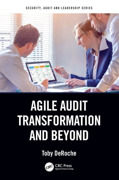 Agile Audit Transformation and Beyond