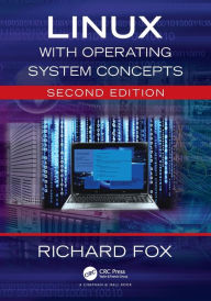 Title: Linux with Operating System Concepts, Author: Richard Fox